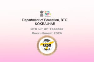 BTC LP UP Teacher Recruitment